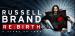 russell brand rebirth