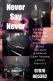 never say never